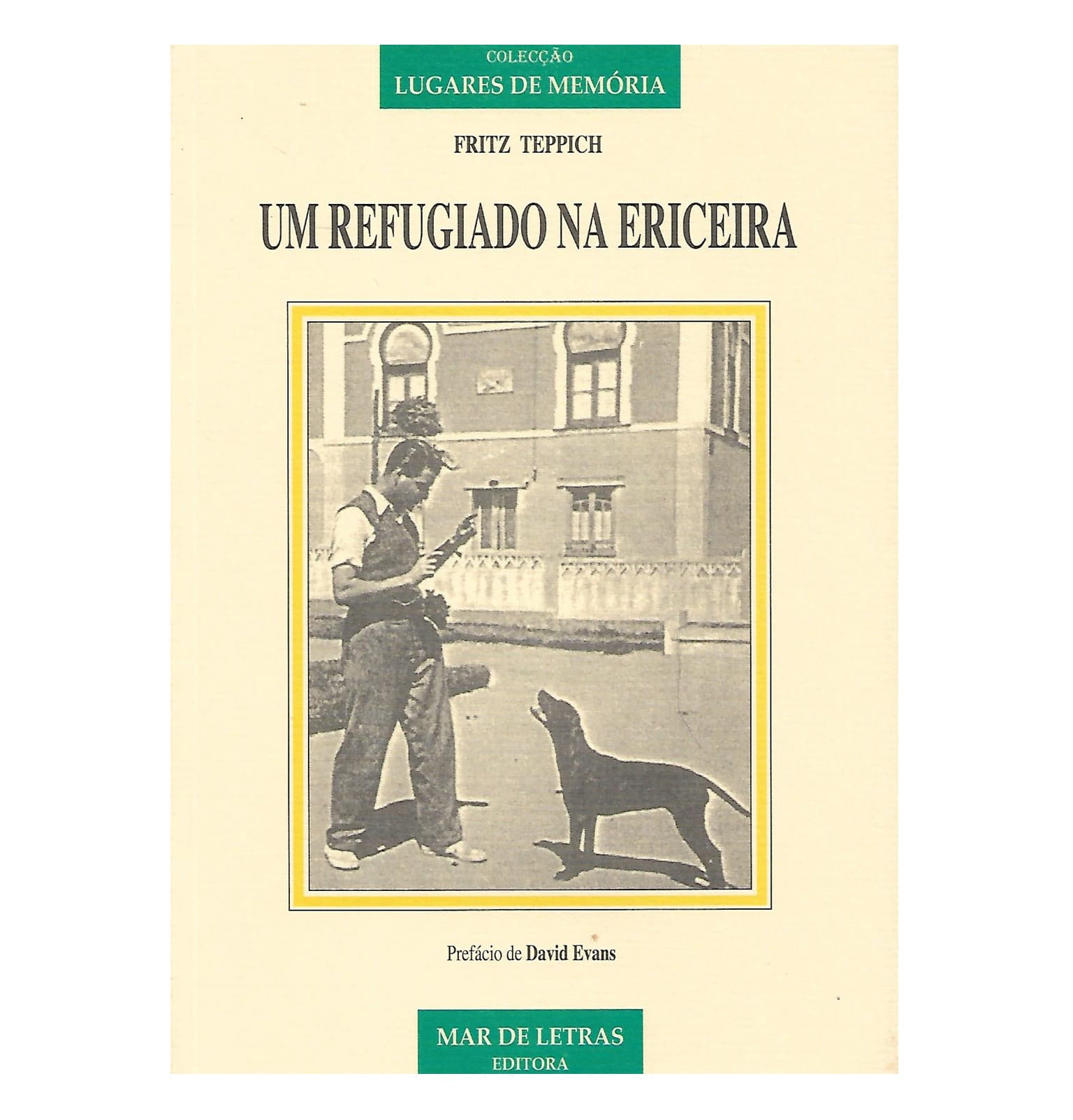 Livro, Um refugiado na ericeira de Fritz Teppich